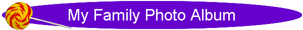My Family Photo Album